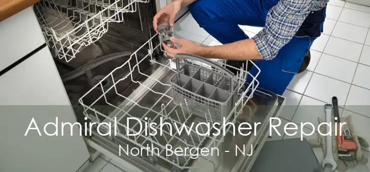 Admiral Dishwasher Repair North Bergen - NJ