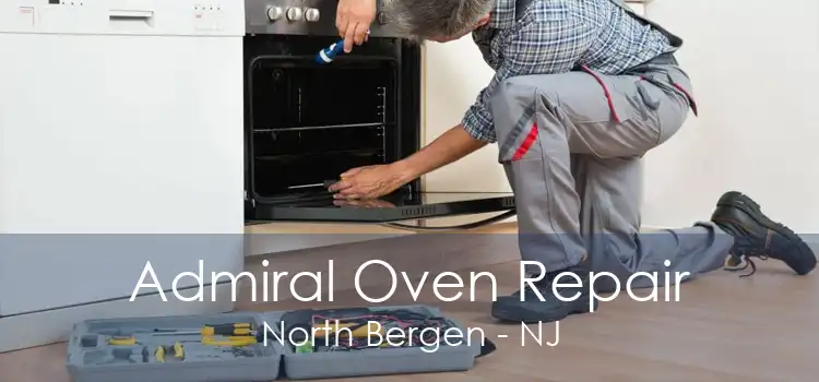 Admiral Oven Repair North Bergen - NJ