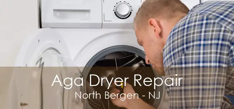 Aga Dryer Repair North Bergen - NJ