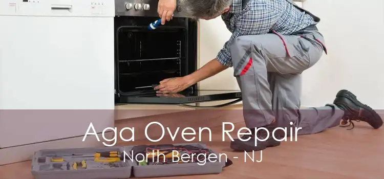 Aga Oven Repair North Bergen - NJ