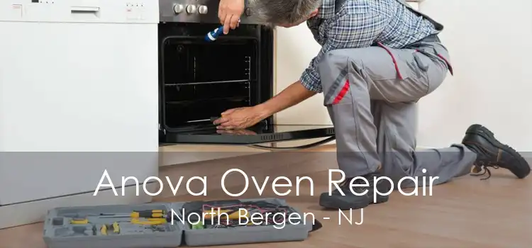 Anova Oven Repair North Bergen - NJ