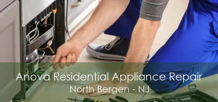 Anova Residential Appliance Repair North Bergen - NJ