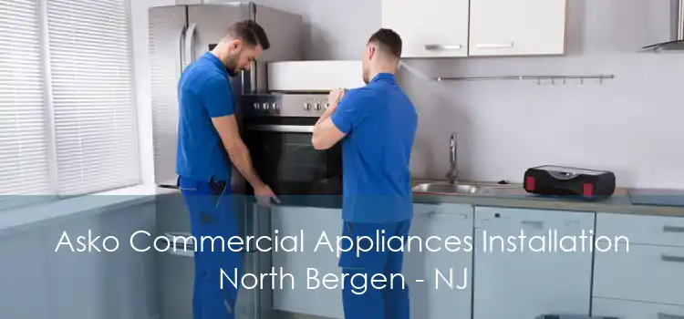 Asko Commercial Appliances Installation North Bergen - NJ