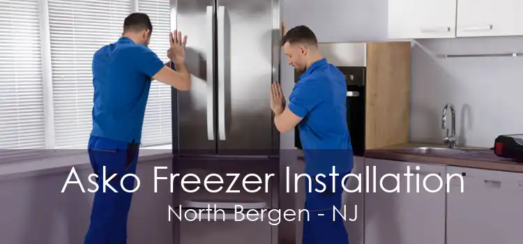 Asko Freezer Installation North Bergen - NJ