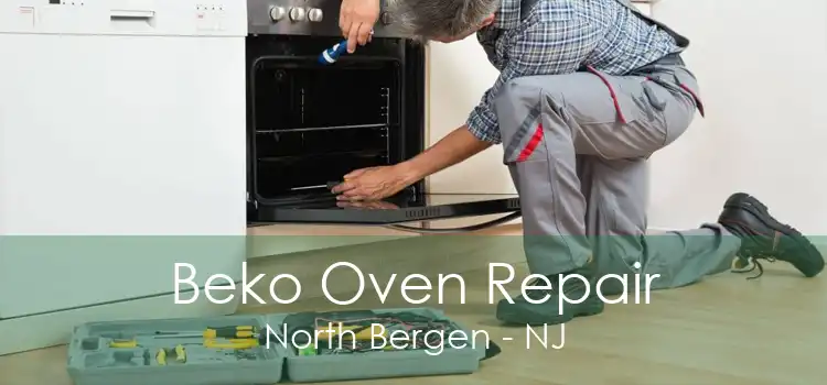 Beko Oven Repair North Bergen - NJ