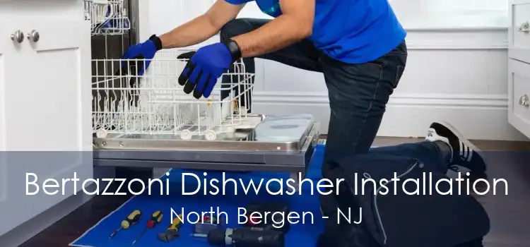 Bertazzoni Dishwasher Installation North Bergen - NJ