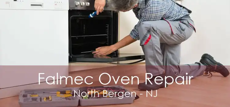 Falmec Oven Repair North Bergen - NJ