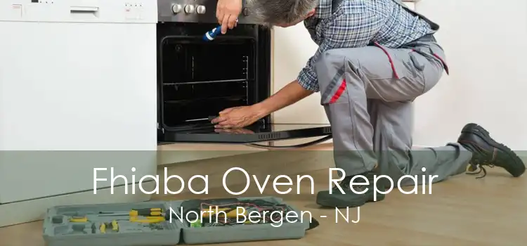 Fhiaba Oven Repair North Bergen - NJ