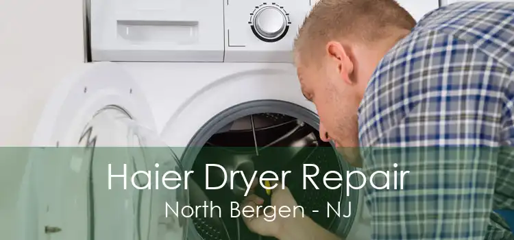 Haier Dryer Repair North Bergen - NJ