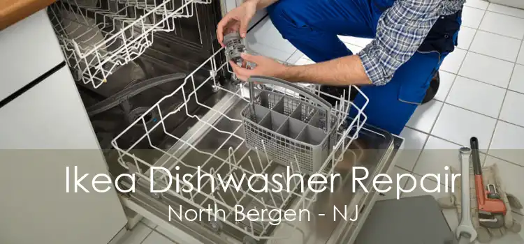 Ikea Dishwasher Repair North Bergen - NJ
