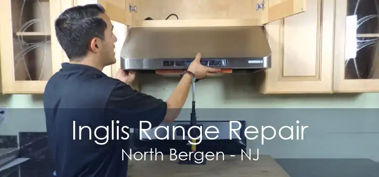 Inglis Range Repair North Bergen - NJ