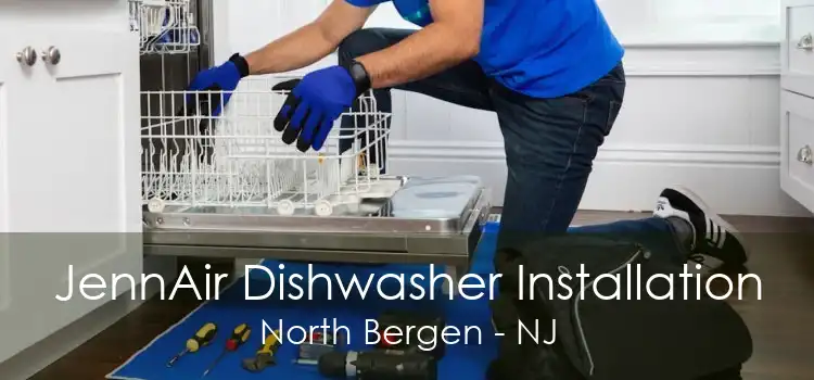 JennAir Dishwasher Installation North Bergen - NJ