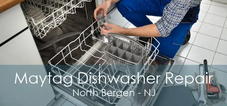 Maytag Dishwasher Repair North Bergen - NJ
