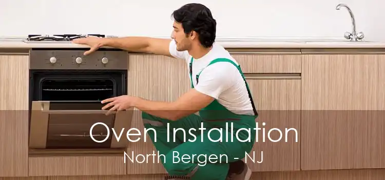 Oven Installation North Bergen - NJ