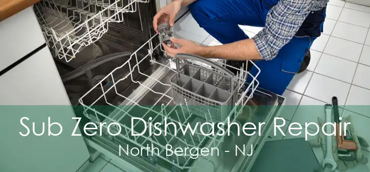 Sub Zero Dishwasher Repair North Bergen - NJ