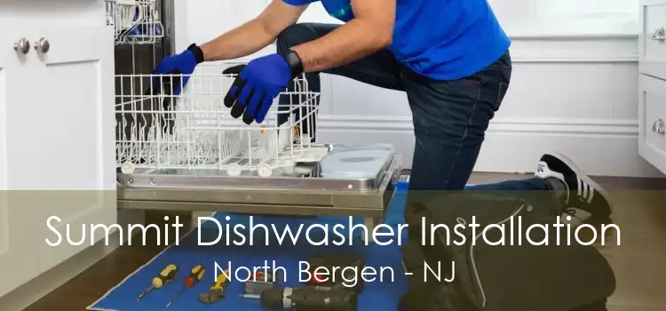 Summit Dishwasher Installation North Bergen - NJ