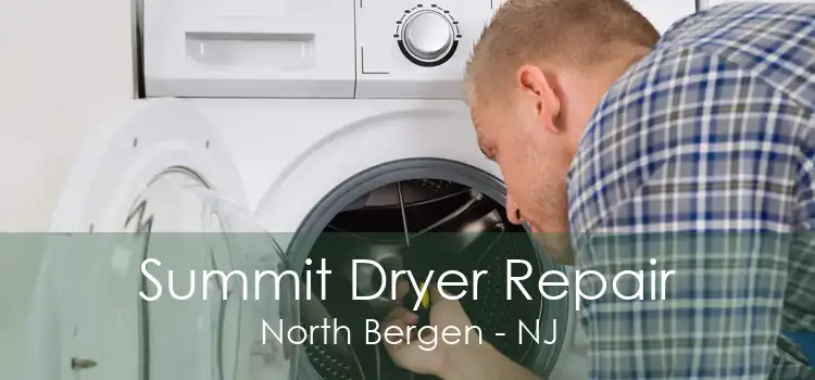 Summit Dryer Repair North Bergen - NJ