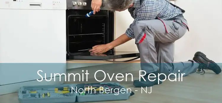 Summit Oven Repair North Bergen - NJ