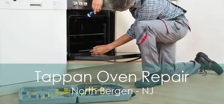 Tappan Oven Repair North Bergen - NJ
