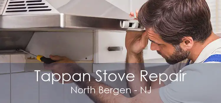 Tappan Stove Repair North Bergen - NJ